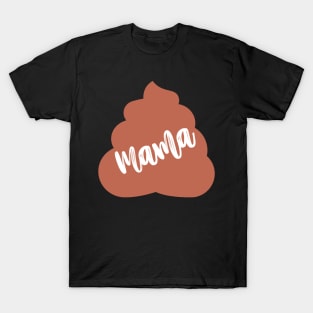 Mama Poop Family Emjoi Sticker T-Shirt